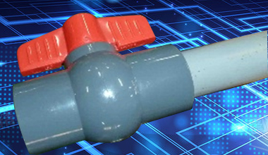 PVC管與PVC球閥施工簡介